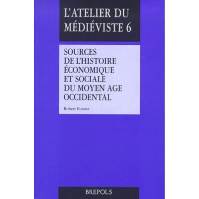 R FOSSIER Sources d'histoire economique et sociale - Publicité R FOSSIER Sources d'histoire economique et sociale - Publicité