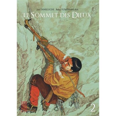Yumemakura Baku, Jirô Taniguchi Le Sommet des Dieux - Tome 2 - Publicité Yumemakura Baku, Jirô Taniguchi Le Sommet des Dieux - Tome 2 - Publicité