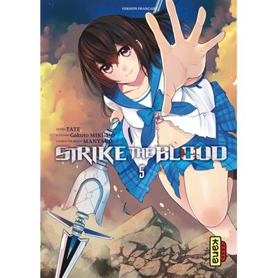 Gakuto Mikumo Strike the Blood - Tome 5 - Publicité Gakuto Mikumo Strike the Blood - Tome 5 - Publicité