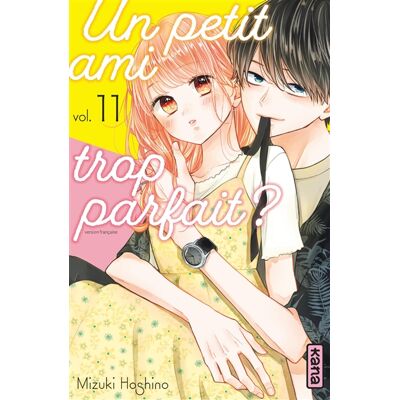 Mizuki Hoshino Un petit ami trop parfait ? - Tome 11 - Publicité Mizuki Hoshino Un petit ami trop parfait ? - Tome 11 - Publicité