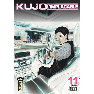 Shôhei Manabe Kujô l'implacable - Tome 11 - Publicité Shôhei Manabe Kujô l'implacable - Tome 11 - Publicité
