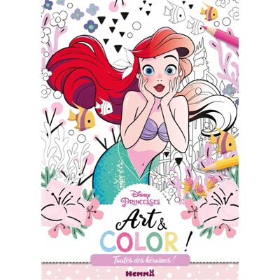 Collectif Disney Princesses : Art & Color ! : Toutes des héroïnes ! - Publicité Collectif Disney Princesses : Art & Color ! : Toutes des héroïnes ! - Publicité