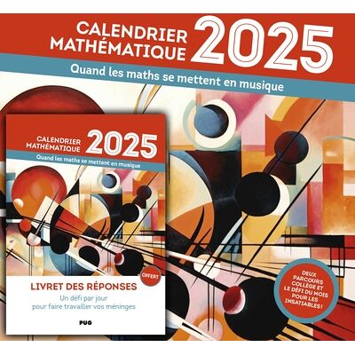 Romain Joly Quand les maths se mettent en musique : calendrier mathématique 2025 - Publicité Romain Joly Quand les maths se mettent en musique : calendrier mathématique 2025 - Publicité