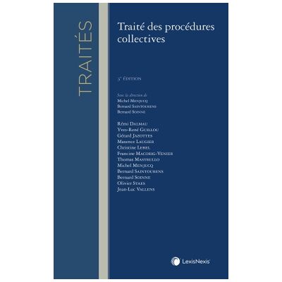 Bernard Soinne Traité des procédures collectives - Publicité Bernard Soinne Traité des procédures collectives - Publicité