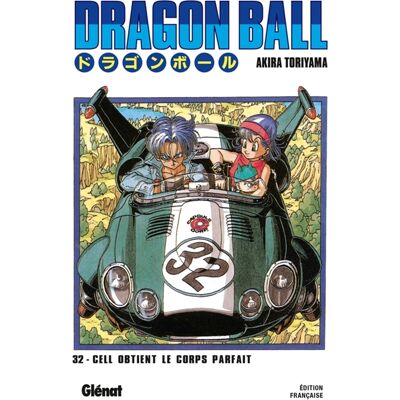 Akira Toriyama Dragon Ball - Édition originale - Tome 32 - Cell obtient le corps parfait !! - Publicité Akira Toriyama Dragon Ball - Édition originale - Tome 32 - Cell obtient le corps parfait !! - Publicité