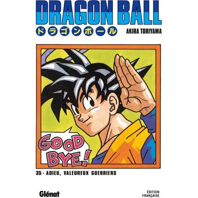 Akira Toriyama Dragon Ball - Édition originale - Tome 35 - Adieu, valeureux guerriers - Publicité Akira Toriyama Dragon Ball - Édition originale - Tome 35 - Adieu, valeureux guerriers - Publicité