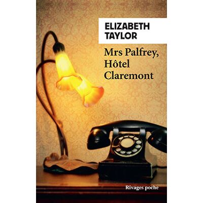 Elizabeth Taylor Mrs Palfrey, Hôtel Claremont - Publicité Elizabeth Taylor Mrs Palfrey, Hôtel Claremont - Publicité