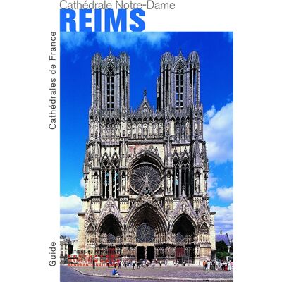 Peter Kurmann, Alain Villes La Cathédrale Notre-Dame de Reims - Publicité Peter Kurmann, Alain Villes La Cathédrale Notre-Dame de Reims - Publicité