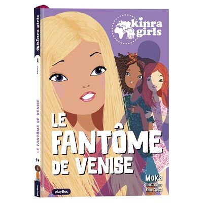Moka Kinra Girls - Destination Mystère - Le fantôme de Venise - Tome 4 - Publicité Moka Kinra Girls - Destination Mystère - Le fantôme de Venise - Tome 4 - Publicité