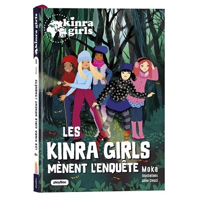 Moka Kinra Girls - Destination Mystère - Les Kinra Girls mènent l'enquête - Tome 9 - Publicité Moka Kinra Girls - Destination Mystère - Les Kinra Girls mènent l'enquête - Tome 9 - Publicité
