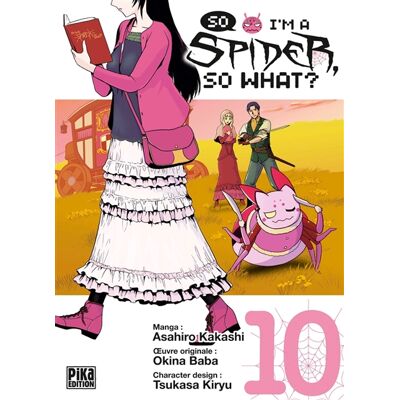 Asahiro Kakashi So I'm a spider, so what?. Vol. 10 - Publicité Asahiro Kakashi So I'm a spider, so what?. Vol. 10 - Publicité