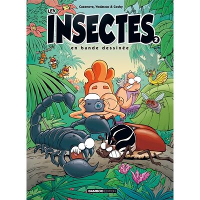 François Vodarzac, Christophe Cazenove Les insectes en bande dessinée. Vol. 2 - Publicité François Vodarzac, Christophe Cazenove Les insectes en bande dessinée. Vol. 2 - Publicité