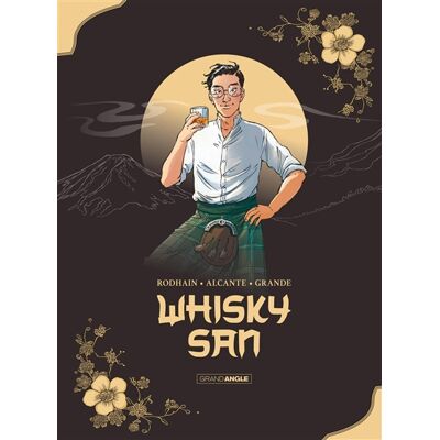 Fabien Rodhain, Didier Alcante Whisky San - histoire complète - Publicité Fabien Rodhain, Didier Alcante Whisky San - histoire complète - Publicité