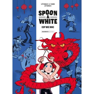 Jean Léturgie, Yann Spoon and White - tome 03 - Cop Mic Mac - Publicité Jean Léturgie, Yann Spoon and White - tome 03 - Cop Mic Mac - Publicité