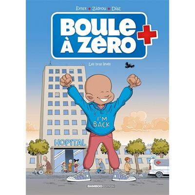 Zidrou Boule à zéro - tome 10 - Les bras levés - Publicité Zidrou Boule à zéro - tome 10 - Les bras levés - Publicité