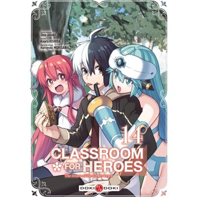 Shin Araki Classroom for heroes : the return of the former brave. Vol. 14 - Publicité Shin Araki Classroom for heroes : the return of the former brave. Vol. 14 - Publicité