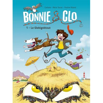 Carbone Bonnie & Clo. Vol. 1. Le Globigobtout - Publicité Carbone Bonnie & Clo. Vol. 1. Le Globigobtout - Publicité