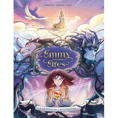 Carbone, Véronique Barrau Emmy et les derniers elfes. Vol. 2. Un royaume à reconquérir - Publicité Carbone, Véronique Barrau Emmy et les derniers elfes. Vol. 2. Un royaume à reconquérir - Publicité