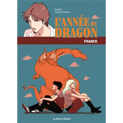 Vanyda, François Duprat L'année du dragon : Franck - Publicité Vanyda, François Duprat L'année du dragon : Franck - Publicité