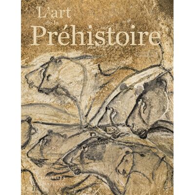 L'art de la préhistoire - Publicité L'art de la préhistoire - Publicité