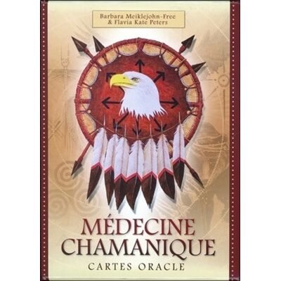 Barbara Meiklejohn-Free, Flavia Kate Peters Médecine chamanique cartes oracle (Coffret) - Publicité Barbara Meiklejohn-Free, Flavia Kate Peters Médecine chamanique cartes oracle (Coffret) - Publicité