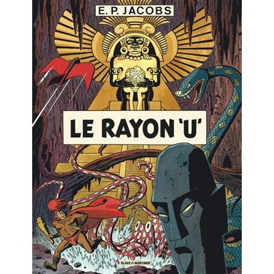 Edgar P. Jacobs Avant Blake et Mortimer - Tome 1 - Le Rayon U - Publicité Edgar P. Jacobs Avant Blake et Mortimer - Tome 1 - Le Rayon U - Publicité