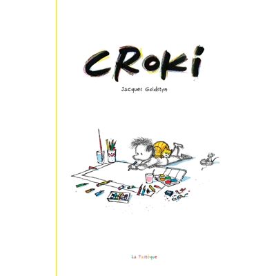 Jacques Goldstyn Croki - Publicité Jacques Goldstyn Croki - Publicité