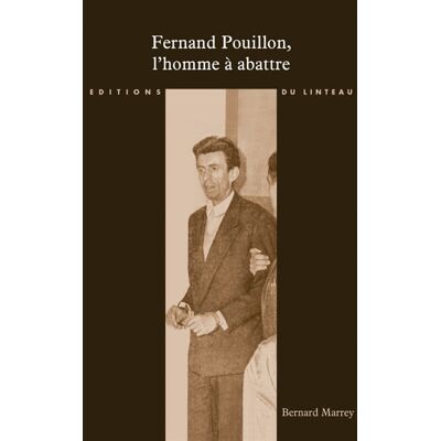 Bernard Marrey Fernand Pouillon, l'homme à abattre - Publicité Bernard Marrey Fernand Pouillon, l'homme à abattre - Publicité