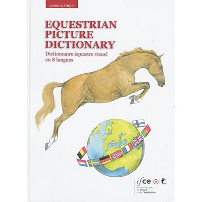 Collectif, collectif Equestrian picture dictionary. Dictionnaire équestre visuel en 8 langues - Publicité Collectif, collectif Equestrian picture dictionary. Dictionnaire équestre visuel en 8 langues - Publicité