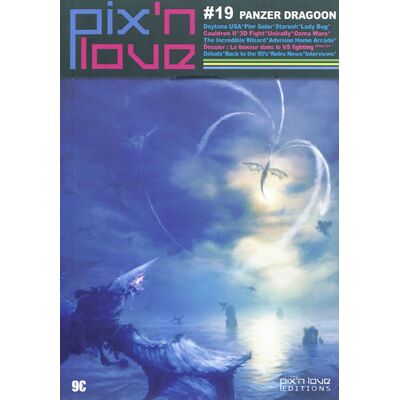 COLLECTIF Pix'n love n°19 - panzer dragoon - Publicité COLLECTIF Pix'n love n°19 - panzer dragoon - Publicité