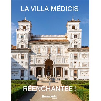 Collectif La Villa Médicis réenchantée ! - Publicité Collectif La Villa Médicis réenchantée ! - Publicité