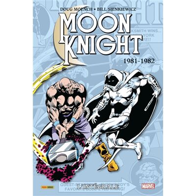Alan Zelenetz, Doug Moench, Jack C. Harris Moon Knight : L'intégrale 1981-1982 (T03) - Publicité Alan Zelenetz, Doug Moench, Jack C. Harris Moon Knight : L'intégrale 1981-1982 (T03) - Publicité