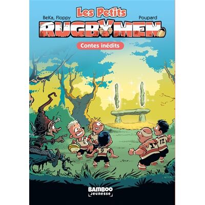Caroline Roque Les Petits Rugbymen - Poche - tome 06 - Contes inédits - Publicité Caroline Roque Les Petits Rugbymen - Poche - tome 06 - Contes inédits - Publicité