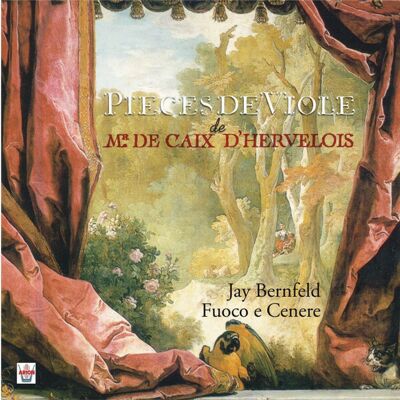Mr. De Caix D'Hervelois* - Jay Bernfeld, Fuoco E Cenere - Pieces De Viole - Mr. De Caix D'Hervelois - Publicité Mr. De Caix D'Hervelois* - Jay Bernfeld, Fuoco E Cenere - Pieces De Viole - Mr. De Caix D'Hervelois - Publicité