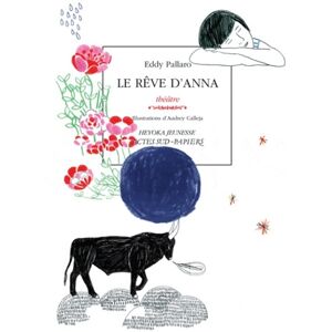 Le Rêve d'Anna - Eddy Pallaro - Publicité Le Rêve d'Anna - Eddy Pallaro - Publicité
