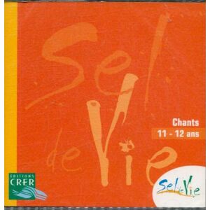 Sel de Vie - 11/13 ans - CD - - Publicité Sel de Vie - 11/13 ans - CD - - Publicité