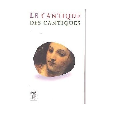 Le Cantique des cantiques - Inconnu - Publicité Le Cantique des cantiques - Inconnu - Publicité
