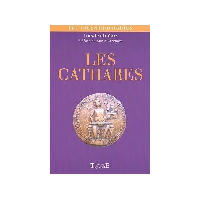Les cathares - Jean-Louis Gasc - Publicité Les cathares - Jean-Louis Gasc - Publicité