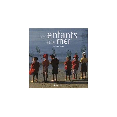 Les enfants et la mer - Françoise Foucher - Publicité Les enfants et la mer - Françoise Foucher - Publicité