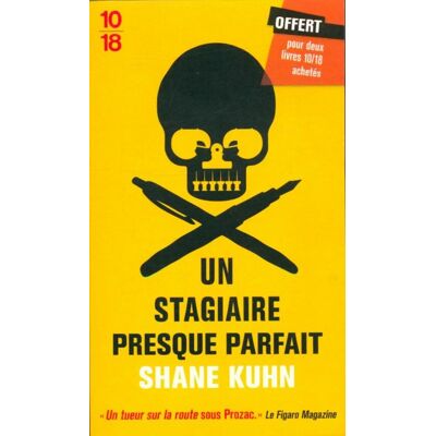 Un stagiaire preque parfait - Shane Kuhn - Publicité Un stagiaire preque parfait - Shane Kuhn - Publicité
