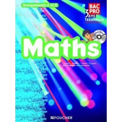 Mathématiques bac pro groupements A et B - Philippe Dutarte - Publicité Mathématiques bac pro groupements A et B - Philippe Dutarte - Publicité
