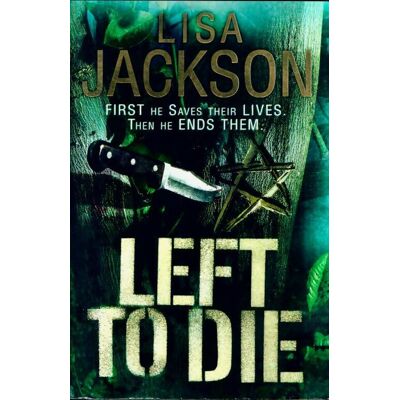 Left to die - Lisa Jackson - Publicité Left to die - Lisa Jackson - Publicité