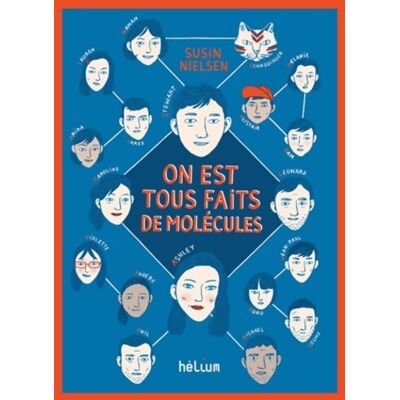On est tous faits de molécules - Susin Nielsen - Publicité On est tous faits de molécules - Susin Nielsen - Publicité