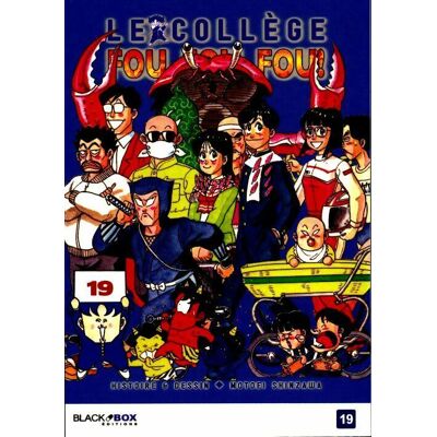 Le collège fou, fou, fou ! Tome XIX - Motoei Shinzawa - Publicité Le collège fou, fou, fou ! Tome XIX - Motoei Shinzawa - Publicité