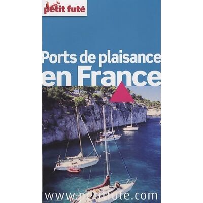 Petit futé ports de plaisance en France - Jean-Paul Labourdette - Publicité Petit futé ports de plaisance en France - Jean-Paul Labourdette - Publicité