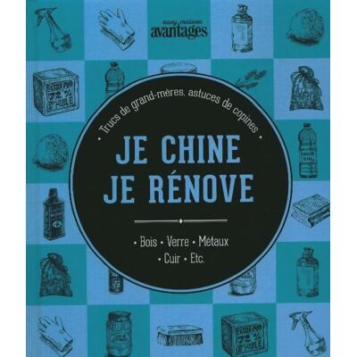 Je chine, je rénove - Collectif - Publicité Je chine, je rénove - Collectif - Publicité