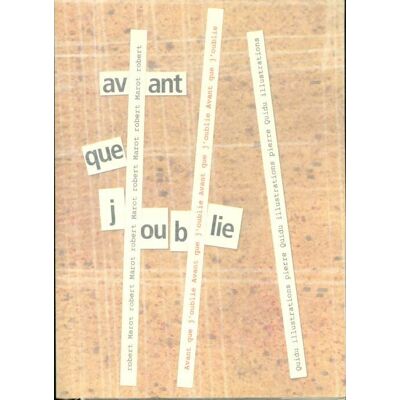 Avant que j'oublie - Robert Marot - Publicité Avant que j'oublie - Robert Marot - Publicité