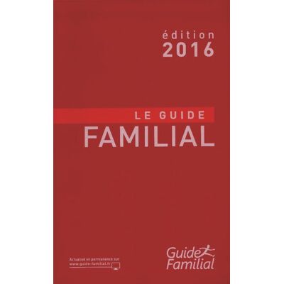 Le guide familial 2016 - Collectif - Publicité Le guide familial 2016 - Collectif - Publicité