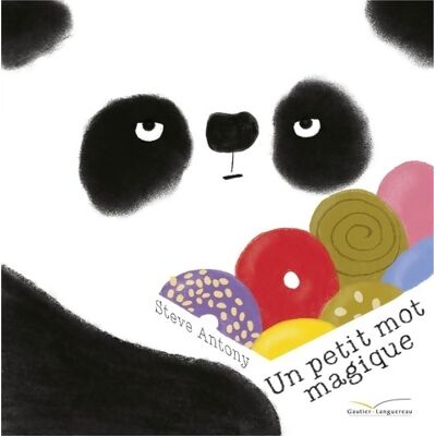 Un petit mot magique - Steve Antony - Publicité Un petit mot magique - Steve Antony - Publicité