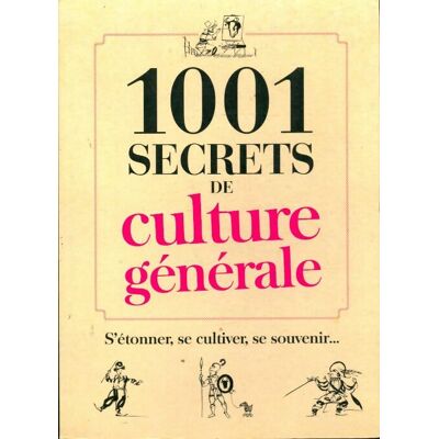 1001 secrets de culture générale - Denis La Balme - Publicité 1001 secrets de culture générale - Denis La Balme - Publicité